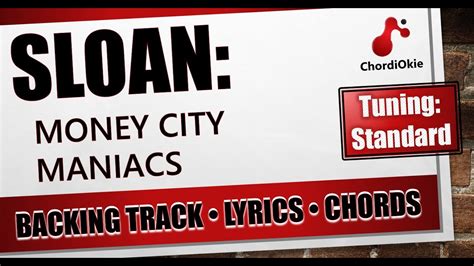 Sloan – Money City Maniacs Lyrics .